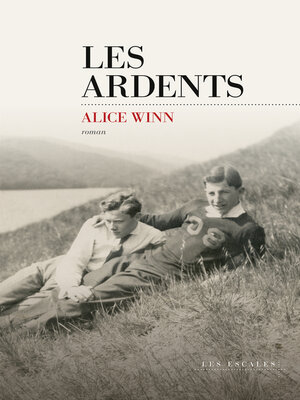 cover image of Les ardents